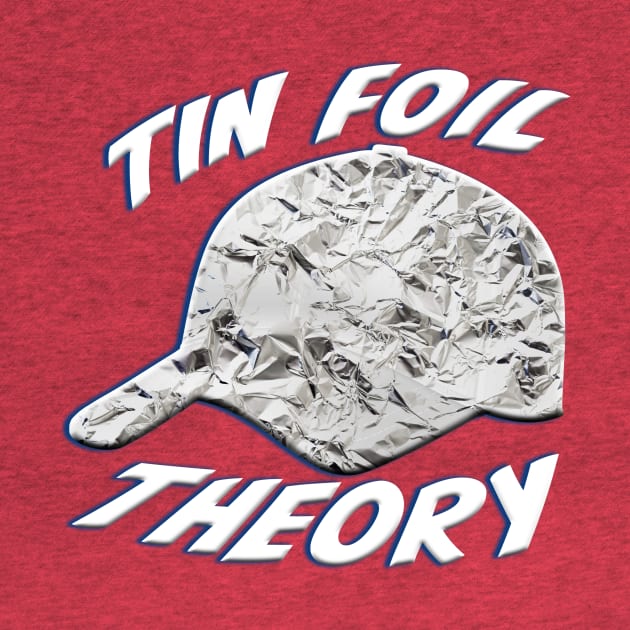 Tin Foil Hat Theory by Uncharted Media